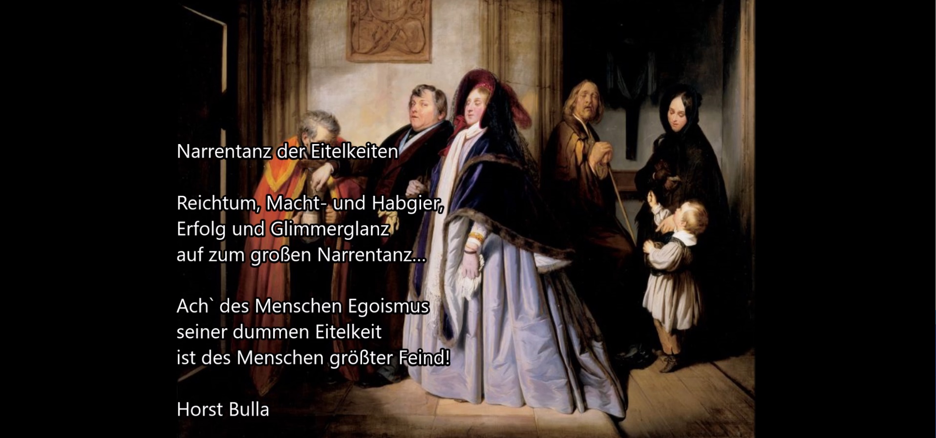 "Narrentanz der Eitelkeiten" ein Gedicht von Horst Bulla